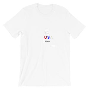 who will bring us together?        white short-sleeve Unisex T-Shirt