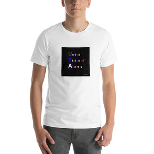 United States of Anxiety,  white short-sleeve Unisex T-Shirt